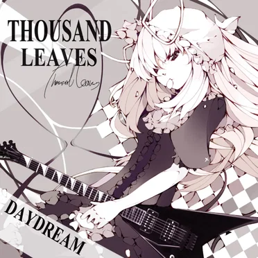 Daydream by THOUSAND LEAVES - album cover