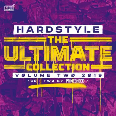 Hardstyle: The Ultimate Collection, Vol. 2 2019 by Various Artists - album cover