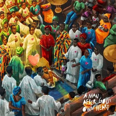 A Man After God’s Own Heart