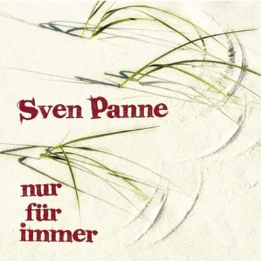 Nur für immer by Sven Panne - album cover