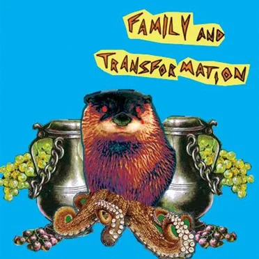 Family and Transformation