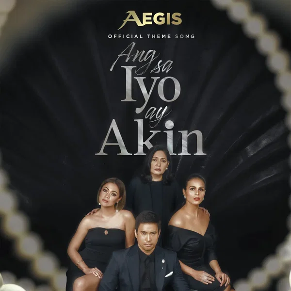 Ang Sa Iyo Ay Akin (From "Ang Sa Iyo Ay Akin")