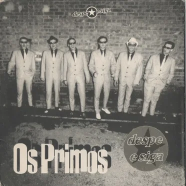 Os Primos by Despe e Siga - album cover