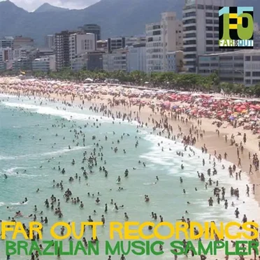 Far Out Recordings: Brazilian Music Sampler by Various Artists - album cover