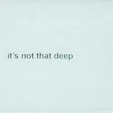 it’s not that deep by Belle Haven - album cover