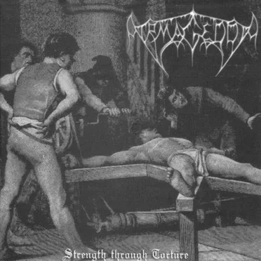 Strength through Torture