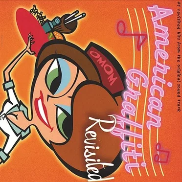 American Graffiti Revisited: 41 Revisited Hits From the Original Sound Track by Various Artists - album cover