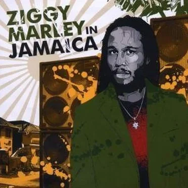 Ziggy Marley in Jamaica by Various Artists - album cover