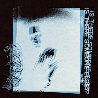 Is There Someone Else? (Cerdin Midnight Garage remix)