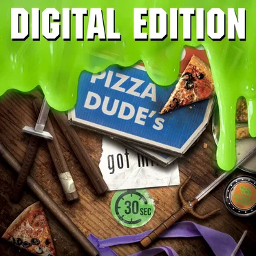 Pizza Dude's Got 30 Seconds