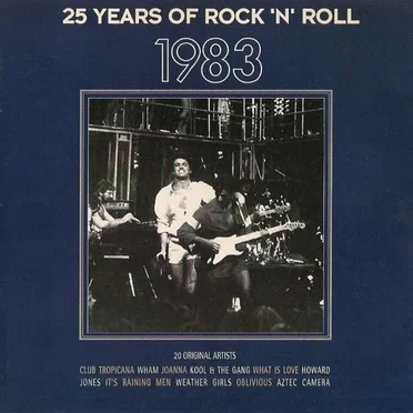 25 Years of Rock ’n’ Roll 1983 by Various Artists - album cover