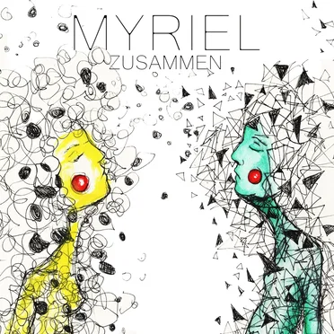 Zusammen by Myriel - album cover