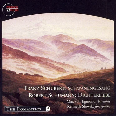 Schubert: Schwanengesang / Schumann: Dichterliebe