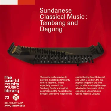 Sundanese Classical Music: Tembang and Degung by Various Artists - album cover