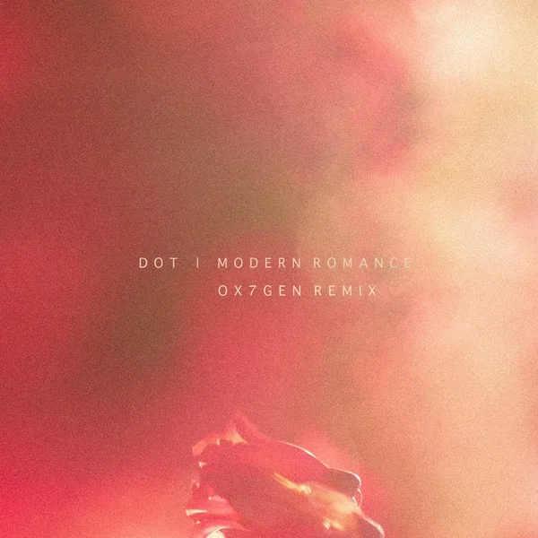 Modern Romance (OX7GEN remix)