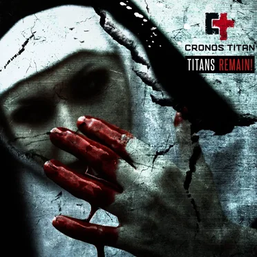 Titans Remain! by Cronos Titan - album cover