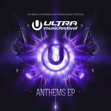 Ultra Music Festival: Anthems EP by Various Artists - album cover