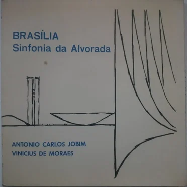 Brasília: Sinfonia da Alvorada