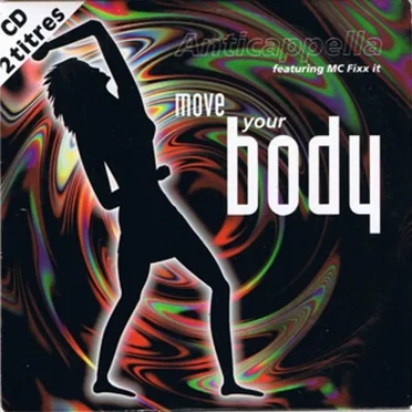 Move Your Body by Anticappella - album cover