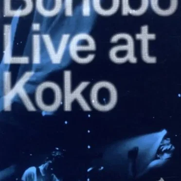 Bonobo Live at Koko