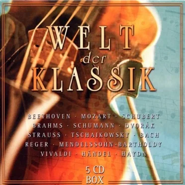 Welt der Klassik by Various Artists - album cover