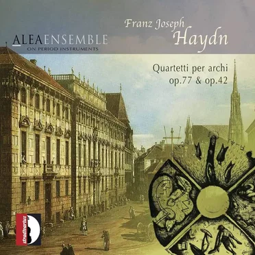 Quartetti per archi Op. 77 & Op. 42