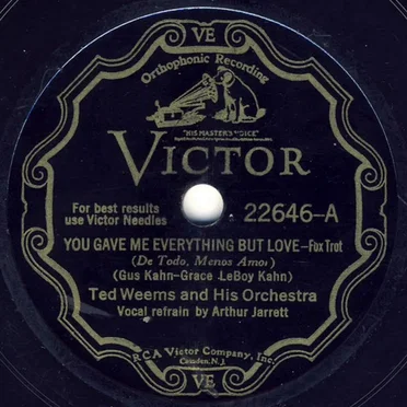 You Gave Me Everything but Love / Little Joe
