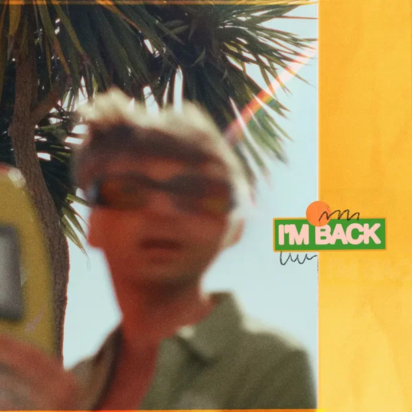 I’m Back