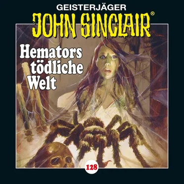 Geisterjäger John Sinclair Folge 128: Hemators tödliche Welt (4/4)