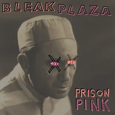 Prison Pink