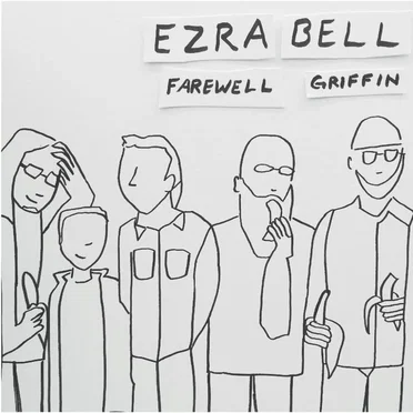 Farewell Griffin by Ezra Bell - album cover