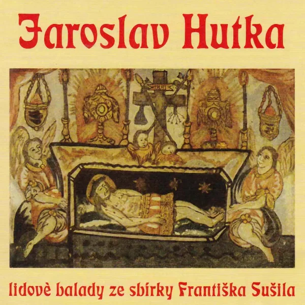 Lidové balady ze sbírky Františka Sušila