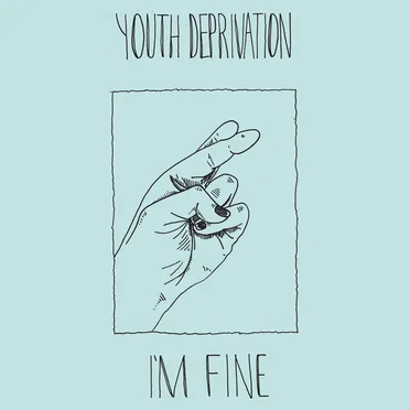 I'm Fine [Demo 2019]