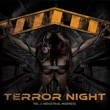 Terror Night, Volume 1: Industrial Madness by Various Artists - album cover