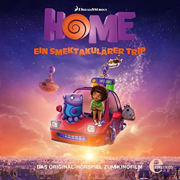 Home - Ein smektakulärer Trip