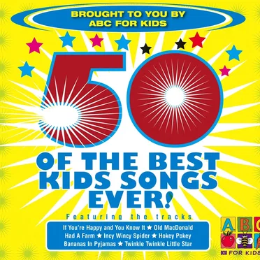 50 of the Best Kids Songs Ever!