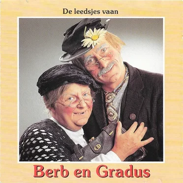 De leedsjes vaan Berb en Gradus
