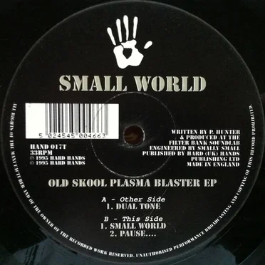 Old Skool Plasma Blaster EP by Small World - album cover