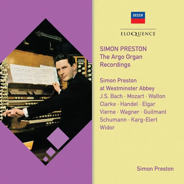 The Argo Organ Recordings: Simon Preston at Westminster Abbey