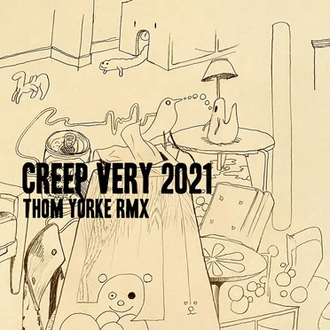 Creep (Very 2021 rmx)