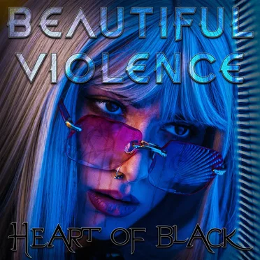 Beautiful Violence by Heart of Black - album cover