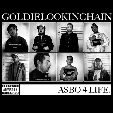 Asbo 4 Life by Goldie Lookin Chain - album cover