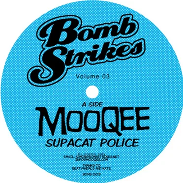 Bomb Strikes Volume 03 by Mooqee - album cover