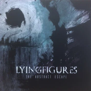 The Abstract Escape by Lying Figures - album cover