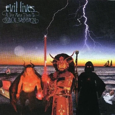 Evil Lives: A True Metal Tribute to Black Sabbath by Various Artists - album cover