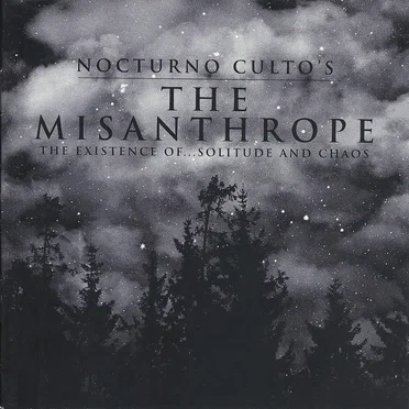 The Misanthrope – The Existence of… Solitude and Chaos