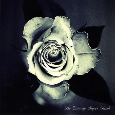 Be Enwrap Super Trash by WHITEBLACK - album cover