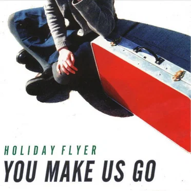 You Make Us Go