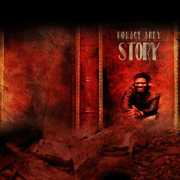 Horace Andy Story