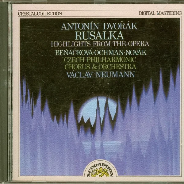 Rusalka: Highlights from the Opera